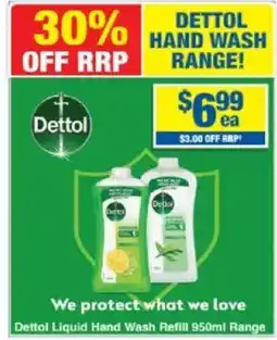 My Chemist Dettol Liquid Hand Wash Refill Range offer