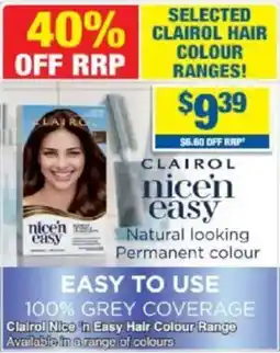 My Chemist Clairol Nice n Easy Hair Colour Range offer