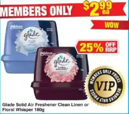 My Chemist Glade Solid Air Freshener Clean Linen or Floral Whisper offer