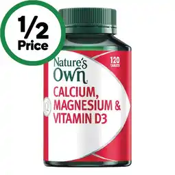 Woolworths Nature’s Own Calcium, Magnesium & Vitamin D3 Tablets Pk 120 offer