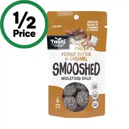 Woolworths Tasti Smooshed Wholefood Balls 58-69g – From the Health Food Aisle offer