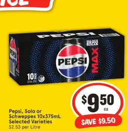IGA Pepsi, Solo or Schweppes Selected Varieties offer