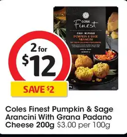 Coles Coles Finest Pumpkin & Sage Arancini With Grana Padano Cheese offer