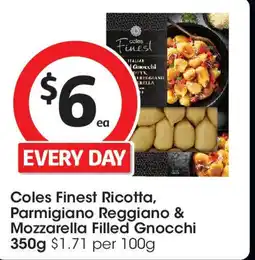 Coles Coles Finest Ricotta, Parmigiano Reggiano & Mozzarella Filled Gnocchi offer