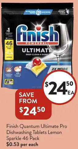 Foodworks Finish Quantum Ultimate Pro Dishwashing Tablets Lemon Sparkle offer