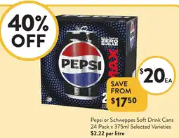 Foodworks Pepsi or Schweppes Soft Drink Cans offer