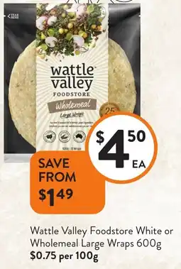 Foodworks Wattle Valley Foodstore White or Wholemeal Large Wraps offer