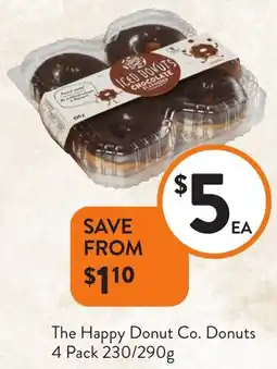 Foodworks The Happy Donut Co. Donuts 4 Pack offer