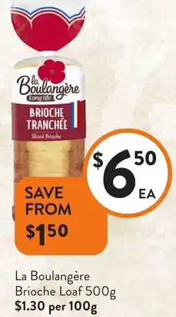 Foodworks La Boulangère Brioche Loaf offer