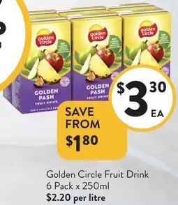 Foodworks Golden Circle Fruit PASH FRUIT DRINK offer