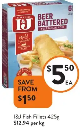 Foodworks I&J Fish Fillets offer
