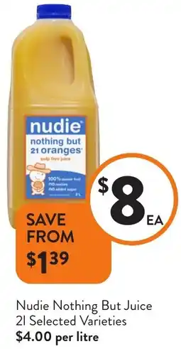 Foodworks Nudie Nothing But Juice offer