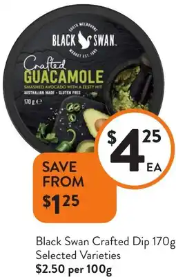 Foodworks Black Swan Crafted Dip offer