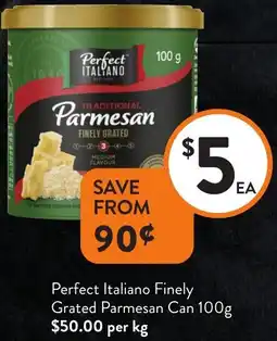 Foodworks Perfect Italiano Finely Grated Parmesan Can offer