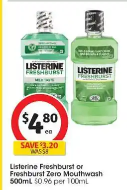 Coles Listerine Freshburst or Freshburst Zero Mouthwash 500mL offer
