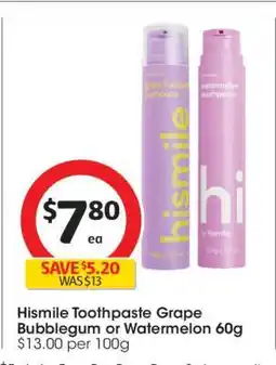 Coles Hismile Toothpaste Grape Bubblegum or Watermelon 60g offer