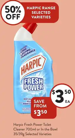 Foodworks Harpic Fresh Power Toilet Cleaner or In the Bowl offer
