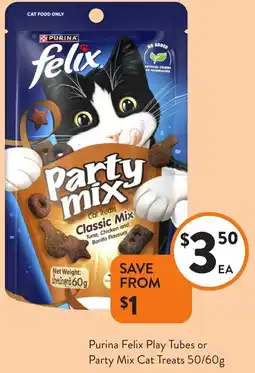 Foodworks Purina felix play tubes or party mix cat treats offer