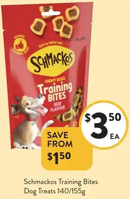 Foodworks Schmackos Training Bites Dog Treats offer