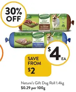 Foodworks Nature's Gift Dog Roll offer