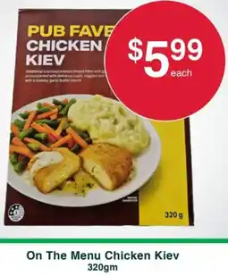 Australian Butchers Store On The Menu Chicken Kiev offer