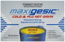 Discount Drug Stores Maxigesic Cold & Flu Hot Drink 10 Sachets offer