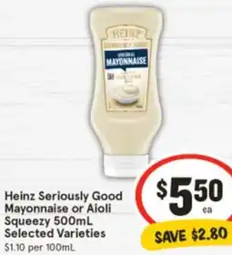 IGA Heinz Seriously Good Mayonnaise or Aioli Squeezy offer