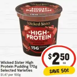 IGA Wicked Sister High Protein Pudding offer