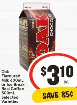 IGA Oak Flavoured Milk or Ice Break Real Coffee offer