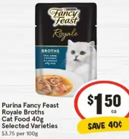 IGA Purina Fancy Feast Royale Broths Cat Food offer