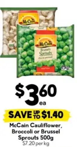 Drakes McCain Cauliflower, Broccoli or Brussel Sprouts offer