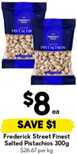 Drakes Frederick Street Finest Salted Pistachios offer