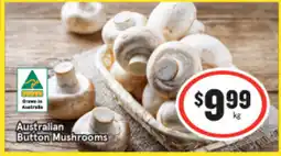 IGA Australian Button Mushrooms offer