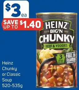 Foodland Heinz Chunky or Classic Soup offer