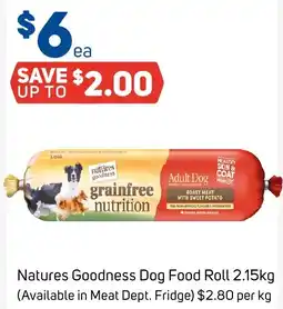 Foodland Natures Goodness Dog Food Roll offer