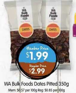 Spudshed WA Bulk Foods Dates Pitted offer