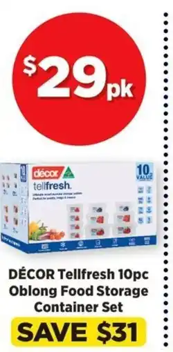 Spotlight DÉCOR Tellfresh 10pc Oblong Food Storage Container Set offer