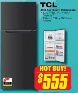 The Good Guys TCL Top Mount Refrigerator offer