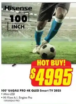 The Good Guys 100 U6QAU PRO 4K QLED Smart TV 2025 offer