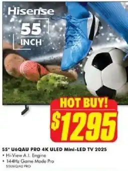 The Good Guys 55* U6QAU PRO 4K ULED Mini-LED TV 2025 offer
