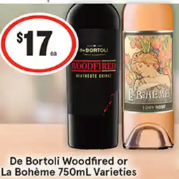 IGA Liquor De bortoli woodfired or la bohème varieties offer