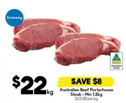 Drakes Australian Beef Porterhouse Steak - Min 1.2kg offer
