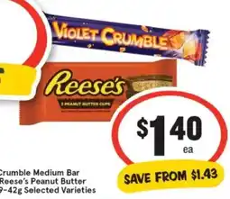 IGA Violet Crumble Medium Bar or Reese's Peanut Butter Cups offer