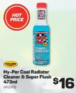 Repco Hy-Per Cool Radiator Cleaner & Super Flush offer