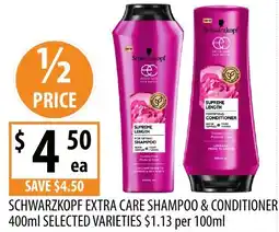 Supabarn Schwarzkopf extra care shampoo & conditioner offer