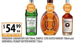 Supabarn Tanqueray london dry gin , dimple 12yo scotch whisky and skrewball peanut butter whisky offer