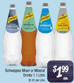 Farmer Jack's Schweppes Mixer or Mineral Drinks offer