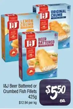 Farmer Jack's I&J Beer Battered or Crumbed Fish Fillets offer