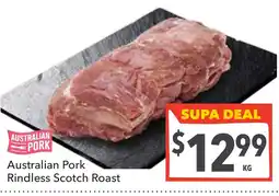 Supa Valu Australian pork rindless scotch roast offer