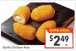 Supa Valu Garlic chicken kiev offer